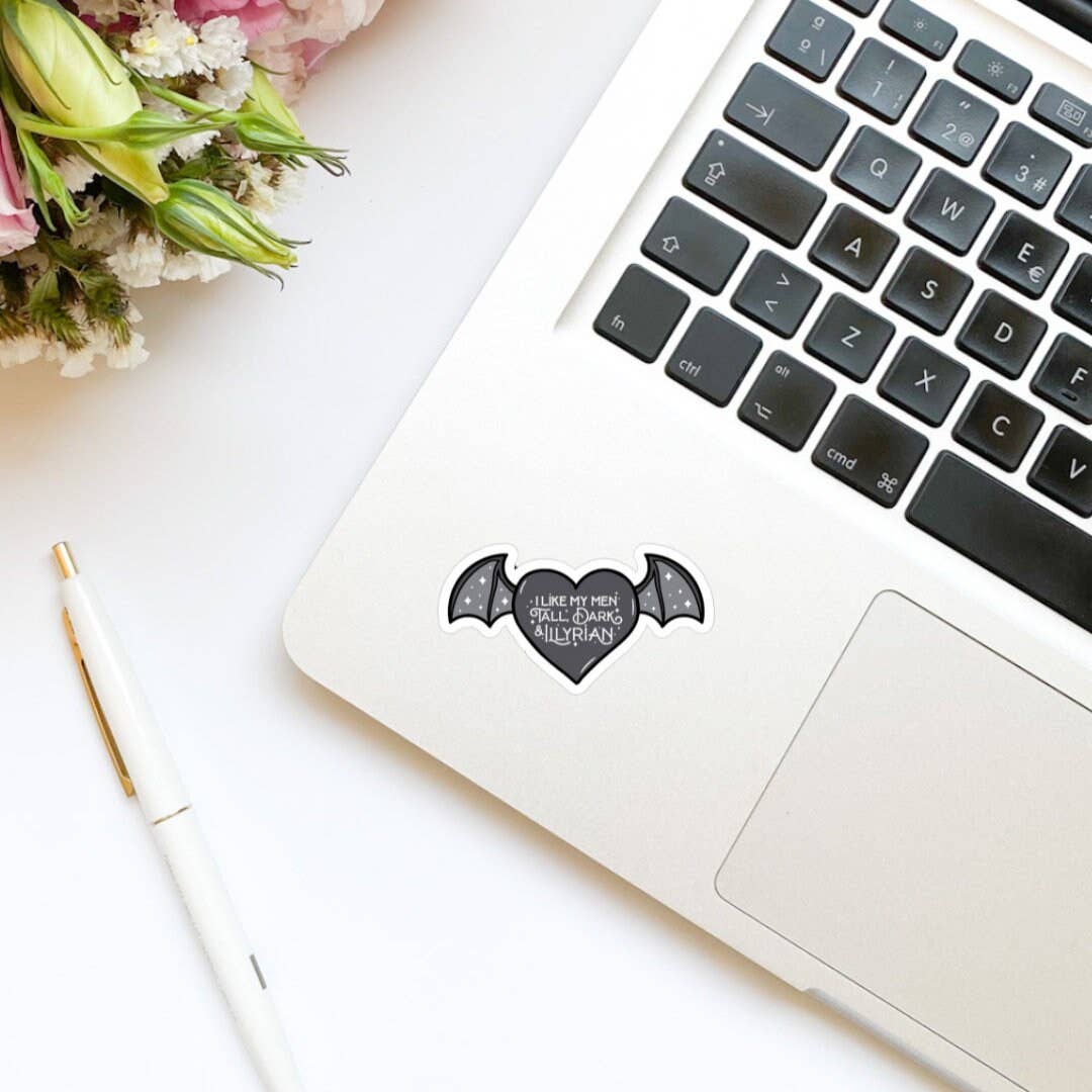 Tall Dark Illyrian Sticker | Romantasy Reader Vinyl Sticker