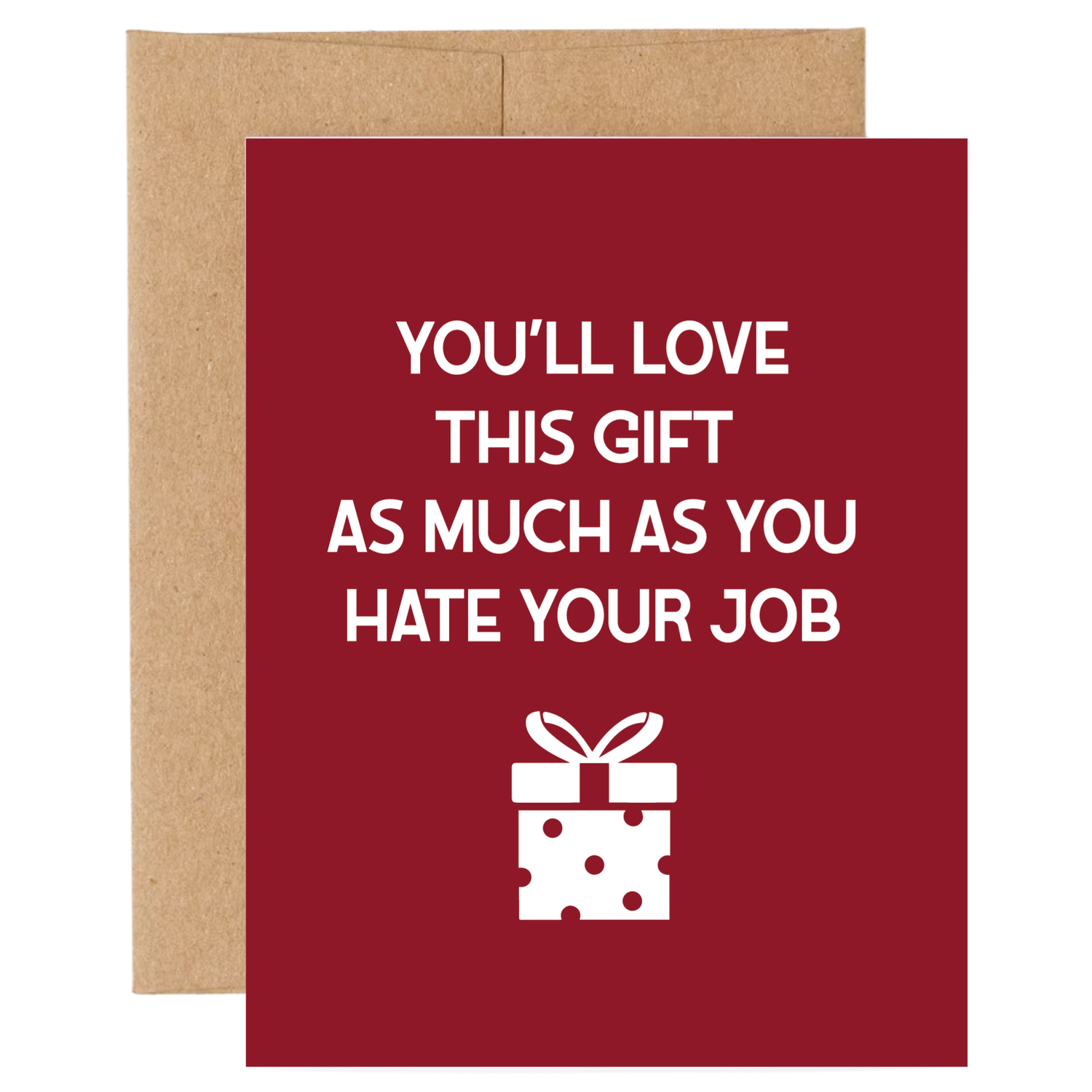 You Hate Your Job Card