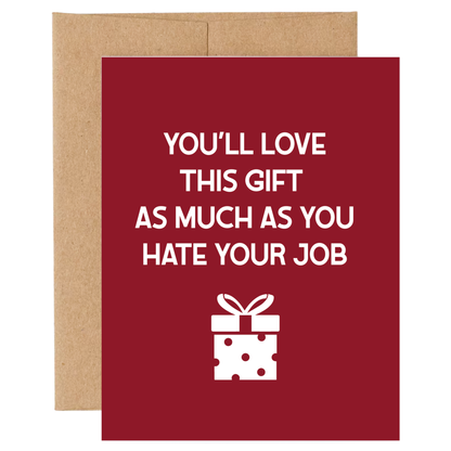You Hate Your Job Card