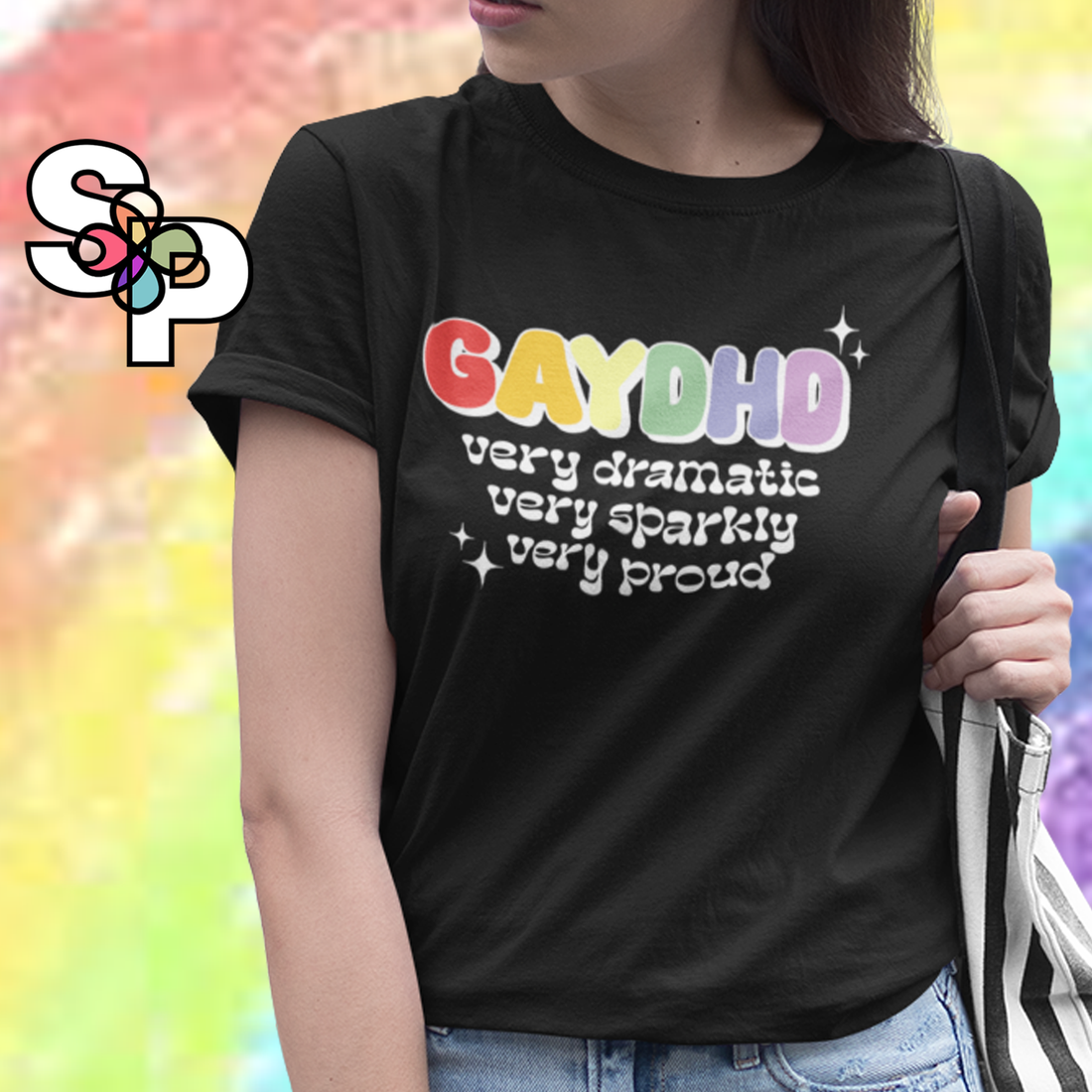 GAYDHD - Adult TShirt Dramatic Sparkly Proud LGBTQIA+
