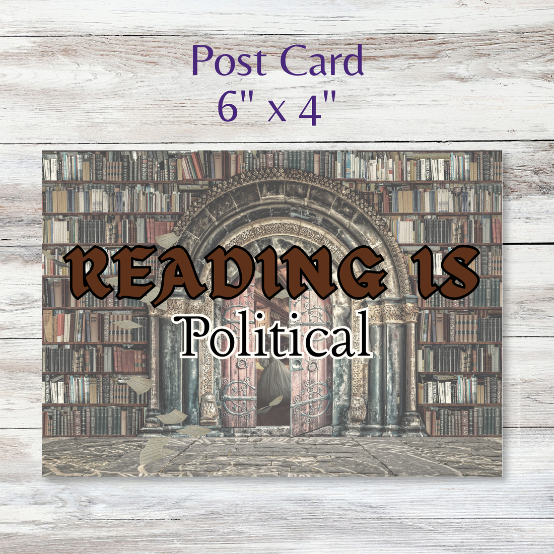 Postcards to Voters: Reading is Political Postcard