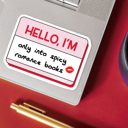 I’m Only Into Spicy Books Sticker