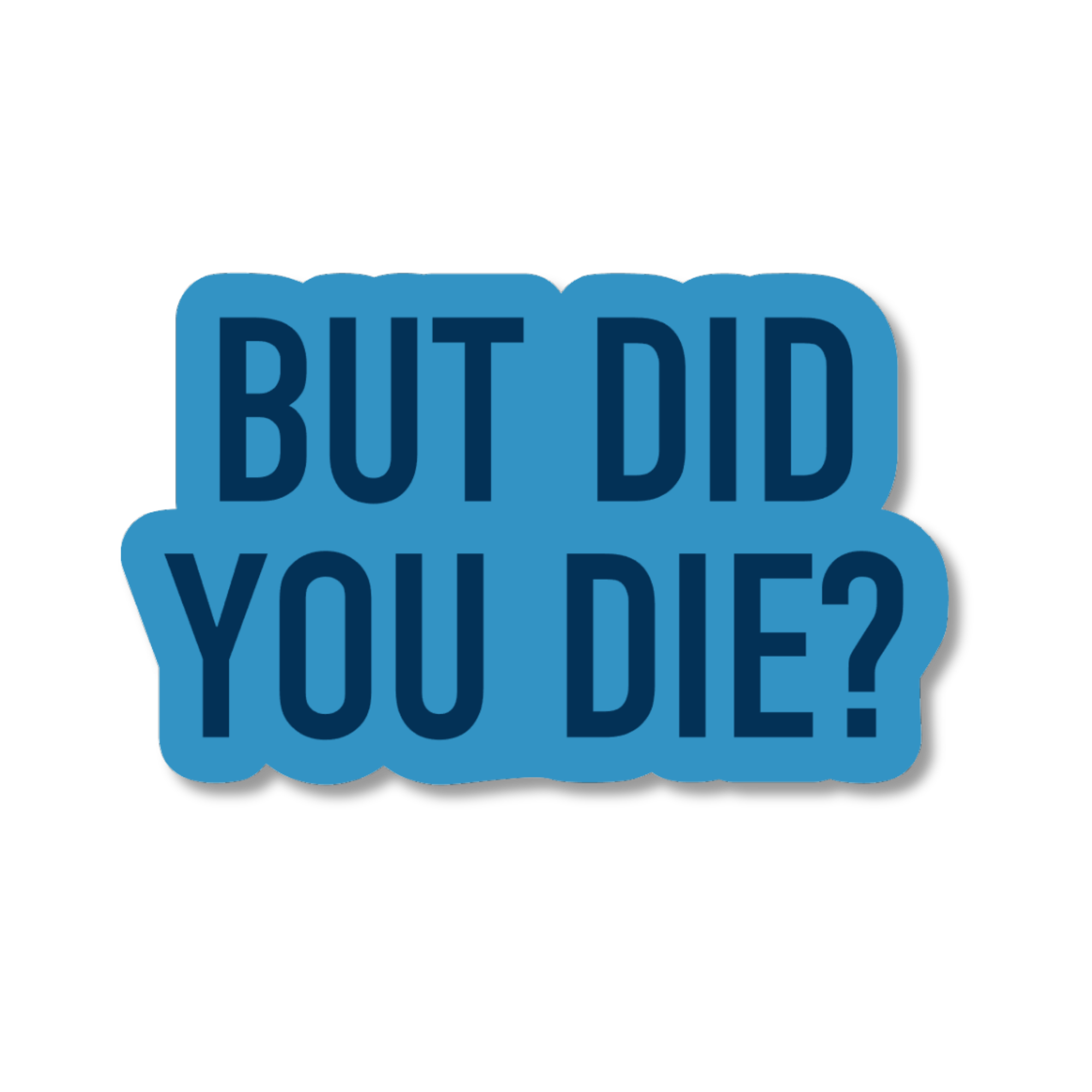 Blue sticker with text &