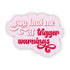 Pink cloud-shaped sign with red text &