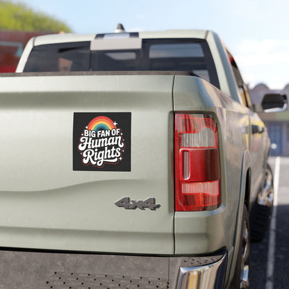Big Fan of Human Rights Car Magnet | Retro Rainbow Bumper Magnet