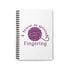 I Love A Good Fingering Spiral Notebook - Ruled Line