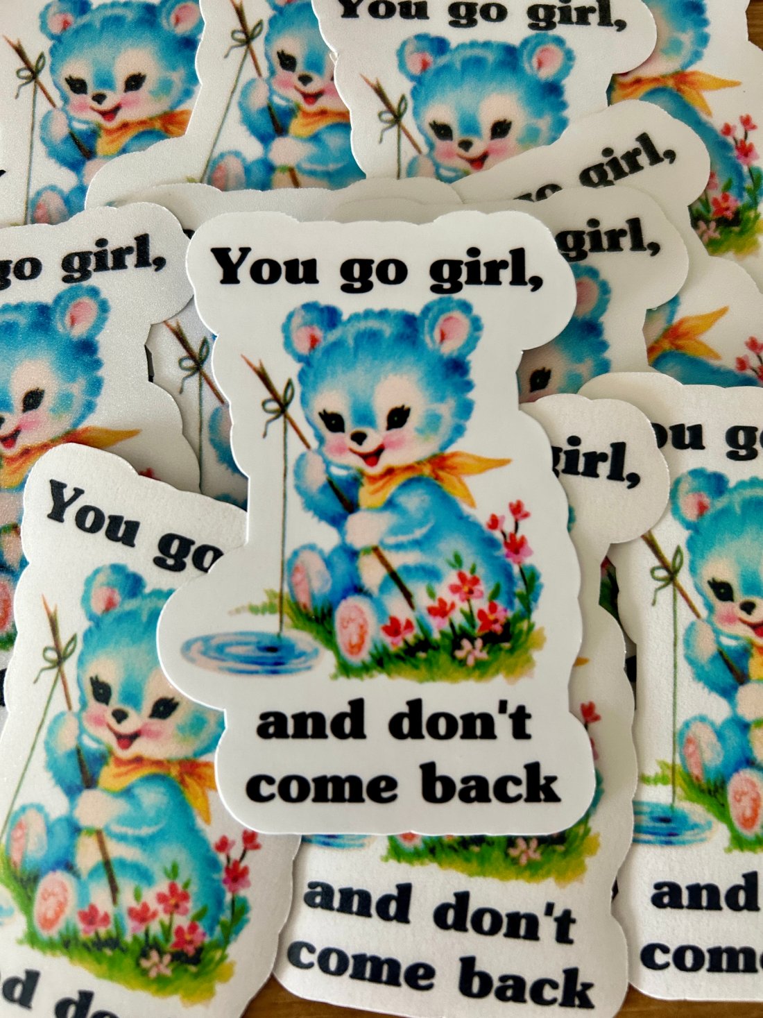 "You Go Girl, and Don&