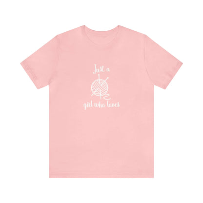 Just A Girl Who Loves T-Shirt
