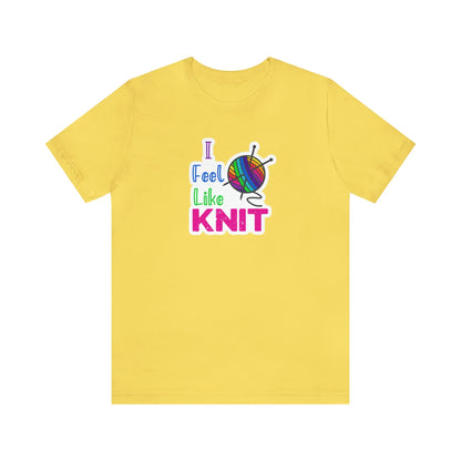 I Feel Like Knit T-Shirt
