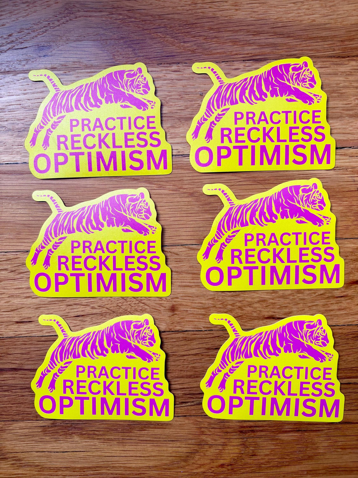 Practice Reckless Optimism Sticker | Colorful Tiger Motivational Sticker
