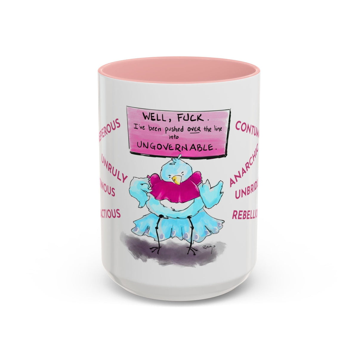 Contumacious Bird Coffee Mug — UNGOVERNABLE