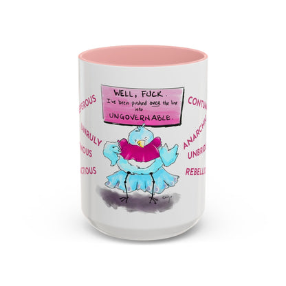 Contumacious Bird Coffee Mug — UNGOVERNABLE