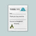 The image is a white card with a blue tent and pine trees on it. The card has a message that says "Thank you very much for" and "You are so thoughtful!" The card is set against a light blue background.