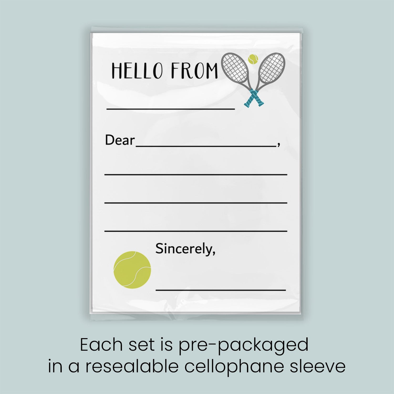 The image is a greeting card with a tennis racket and ball design, inviting the recipient to "Hello from" and "Sincerely," along with the text "Each set is pre-packaged in a resealable cellophane sleeve."