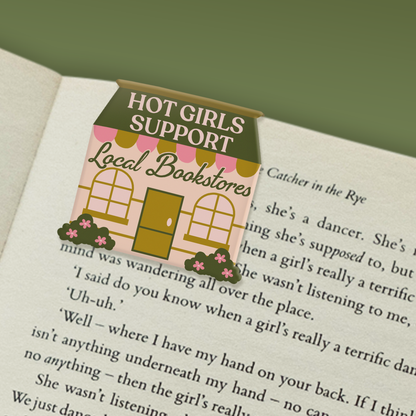 Hot Girls Support Local Bookstores Magnetic Bookmark | Book Lover Gift