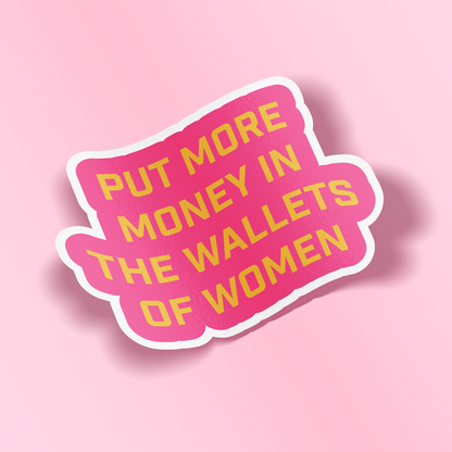 A die-cut sticker with a pink background and bold yellow text reading &