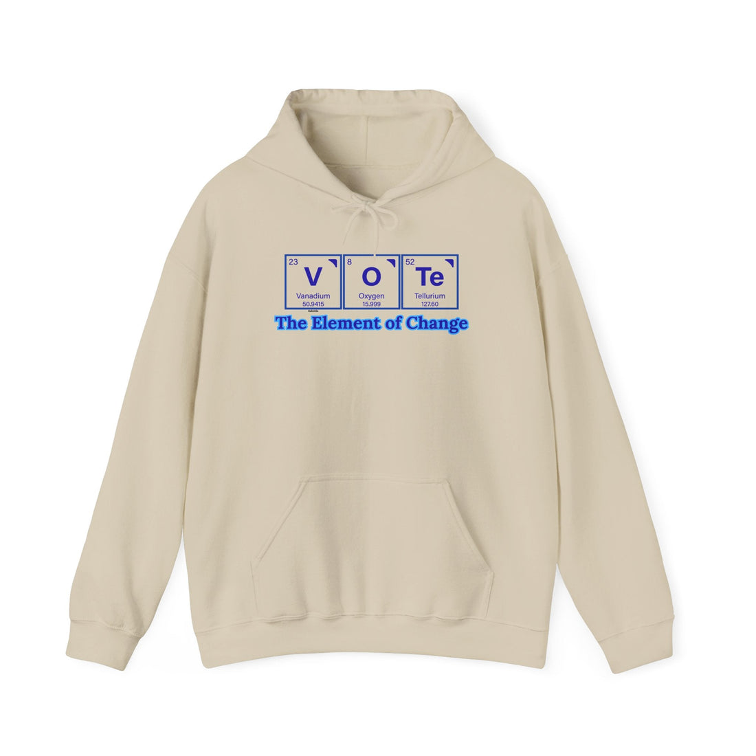 Vote Element Hoodie — “The Element of Change” Political Voting Sweatshirt