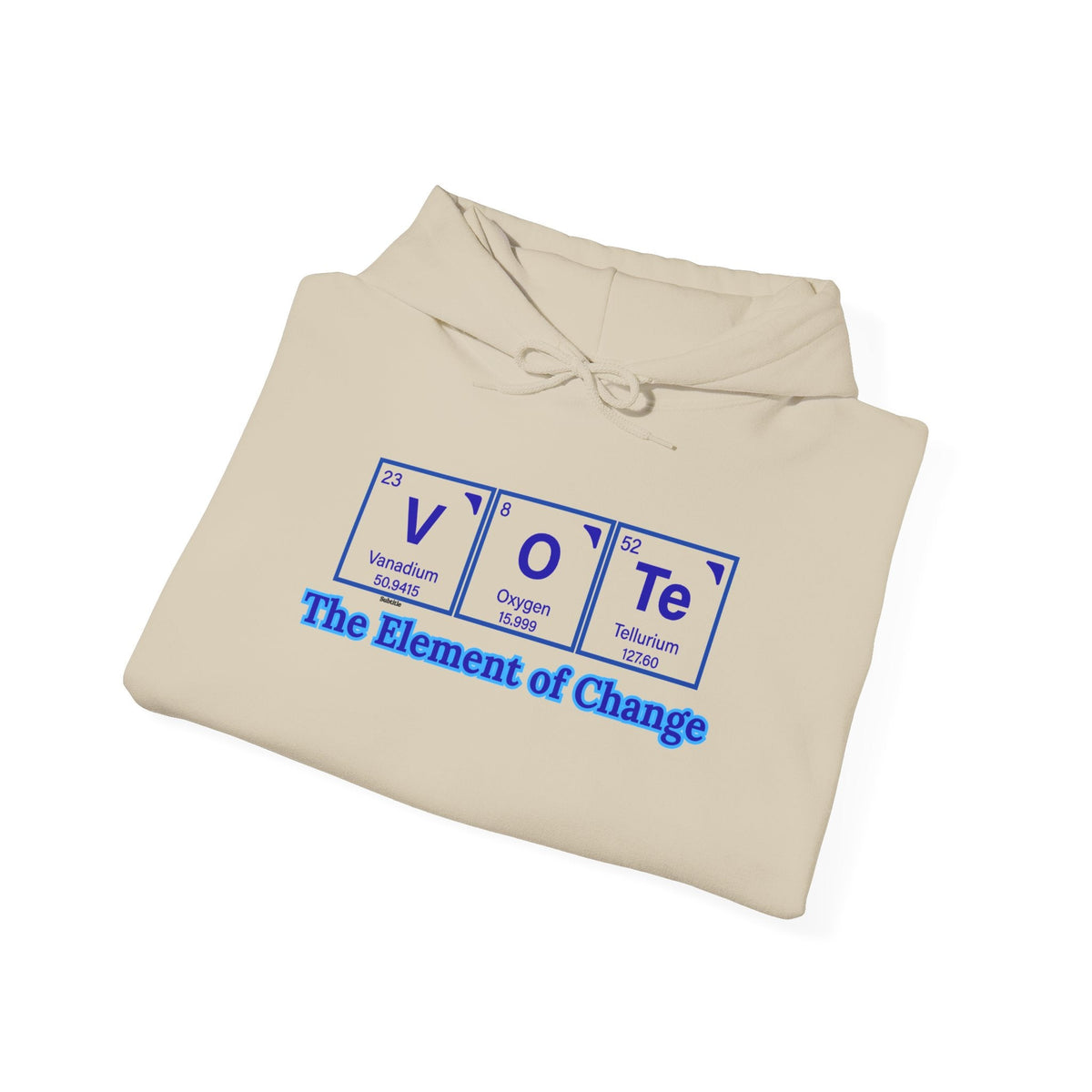 Vote Element Hoodie — “The Element of Change” Political Voting Sweatshirt
