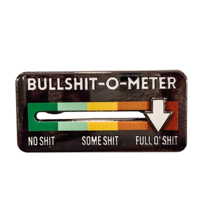 Bullshit-o-Meter Sliding Pin