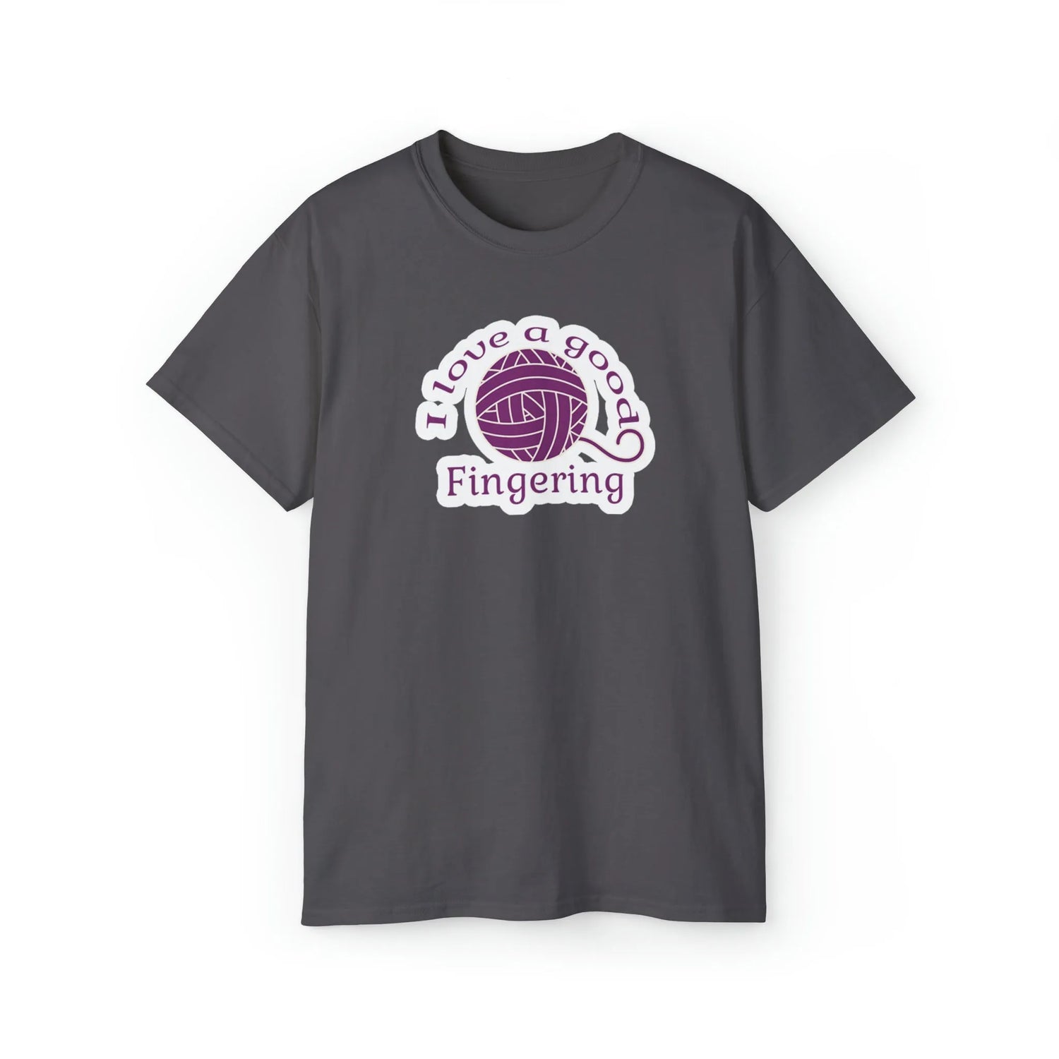 I Love A Good Fingering T-Shirt (Sizing up to 5x)