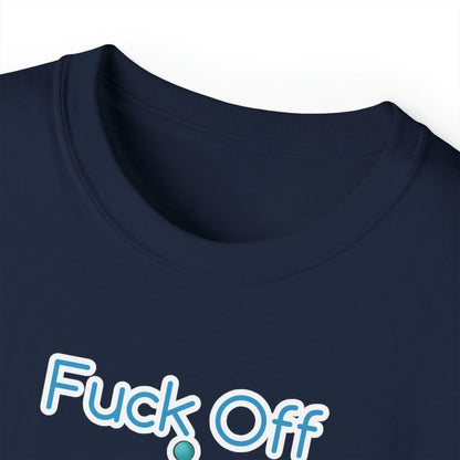 Fuck Off I&