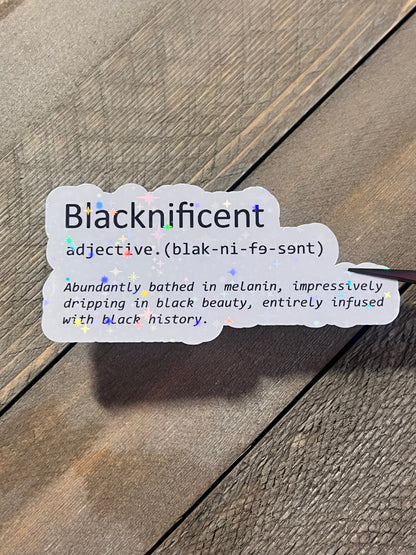 Blacknificent Holigraphic Vinyl Sticker