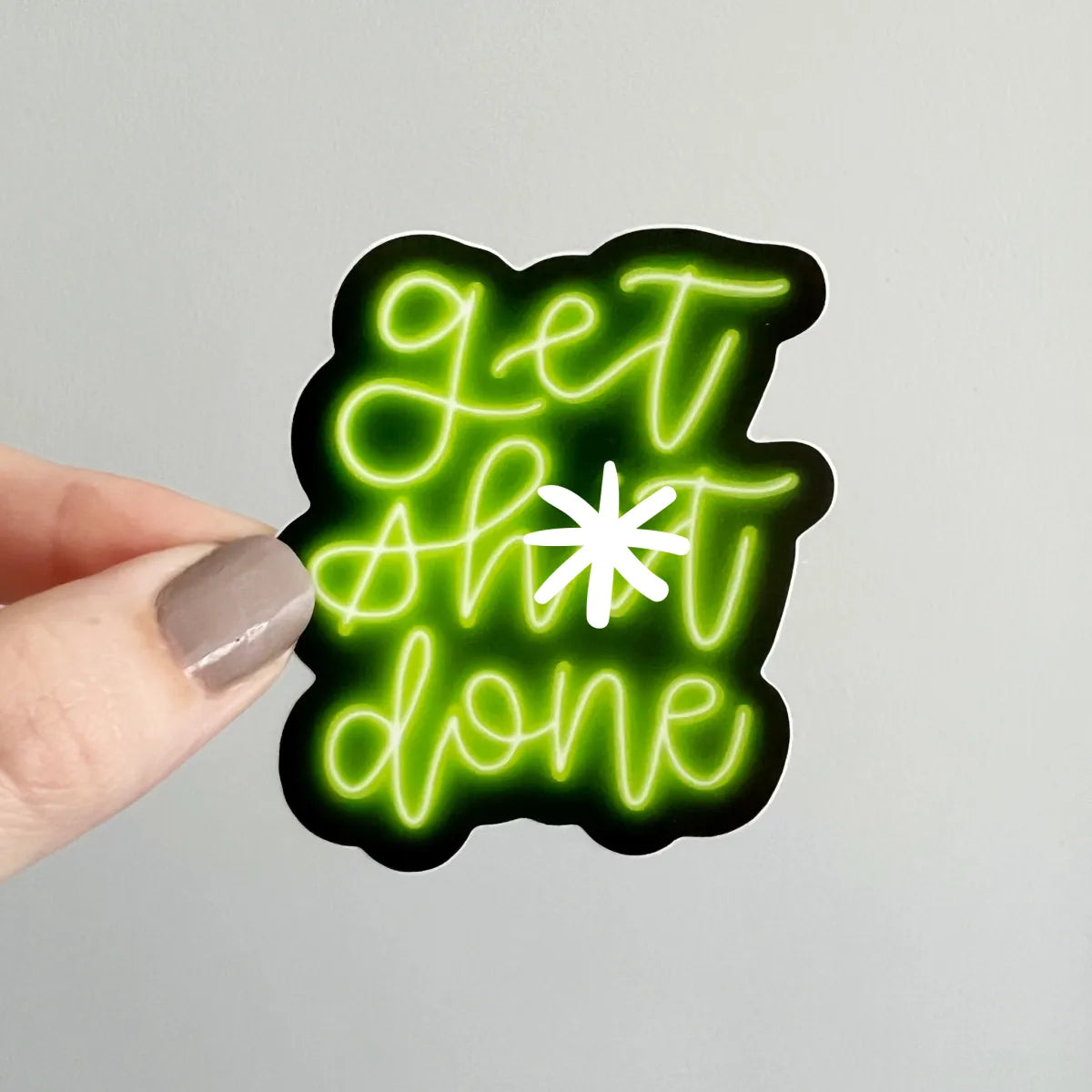 Get Shit Done sticker