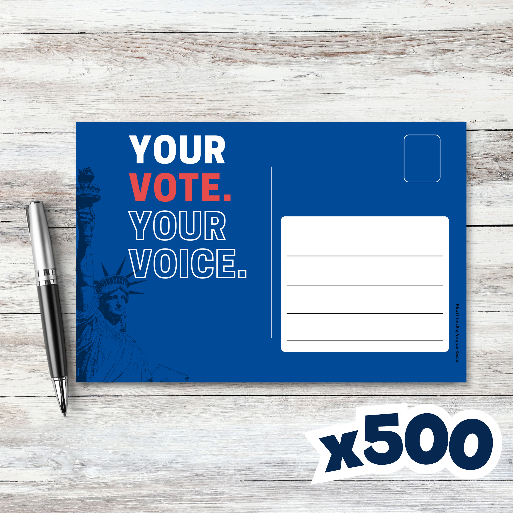 Postcard to Voters: Your Vote. Your Voice. Political Postcards