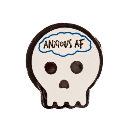 Anxious AF Pin