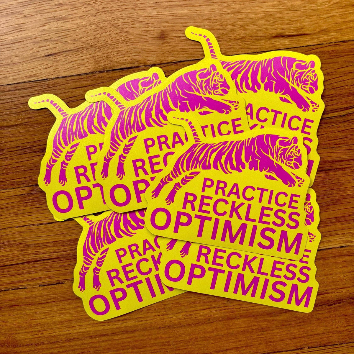 Practice Reckless Optimism Sticker | Colorful Tiger Motivational Sticker