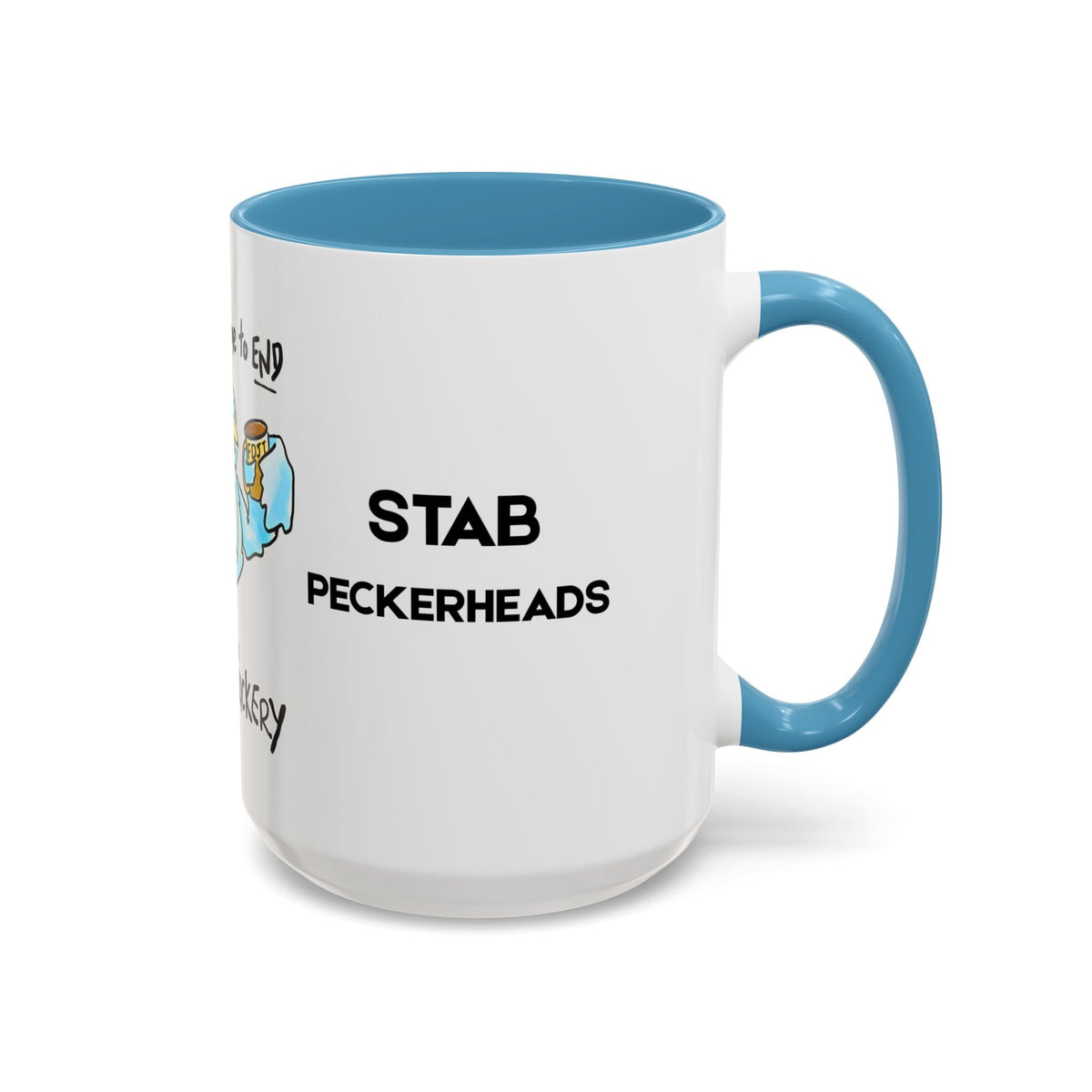 End Dumbfuckery Blue Bird mug | Accent Coffee Mug