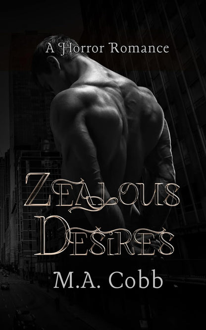 Zealous Desires | Signed by Author