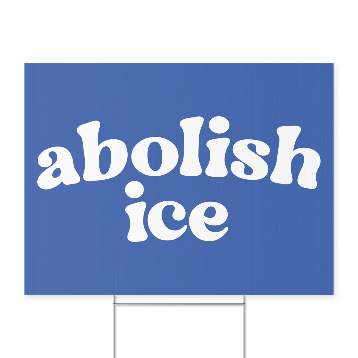Abolish Ice Yard Sign