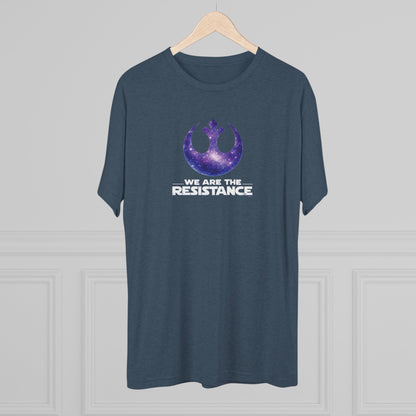 We Are The Resistance - Tri-blend Unisex Tee