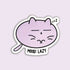 A die-cut sticker featuring a cartoon purple cat sleeping with closed eyes and the text &