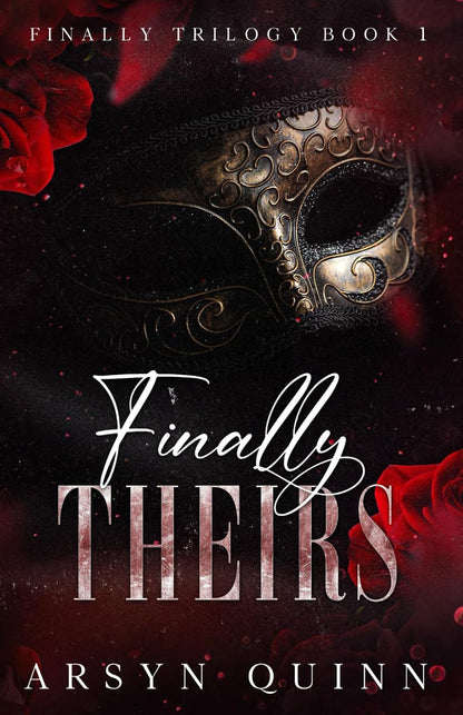 Finally Theirs | Signed by Author