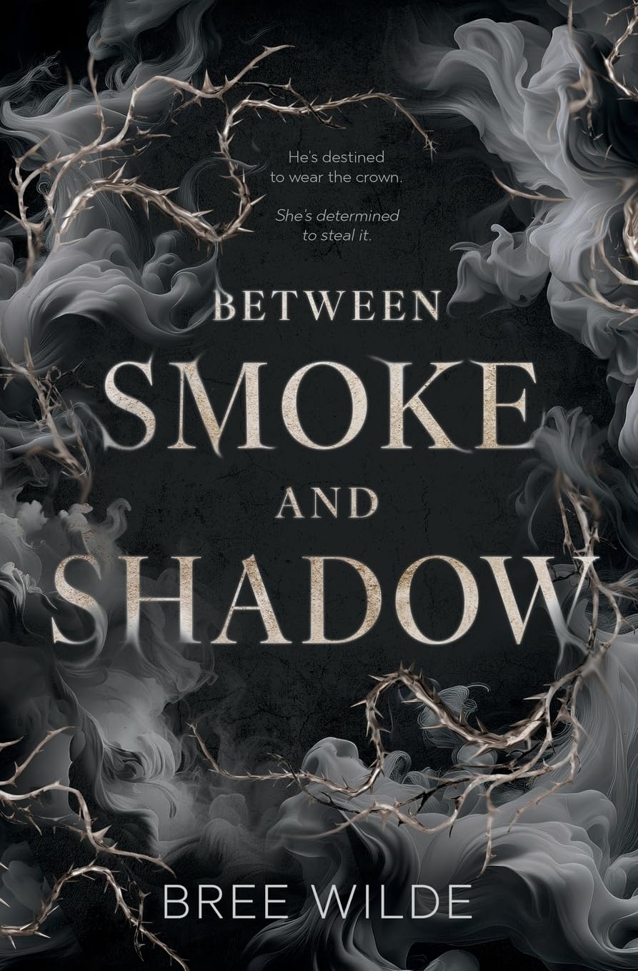 Between Smoke and Shadow | Signed By Author