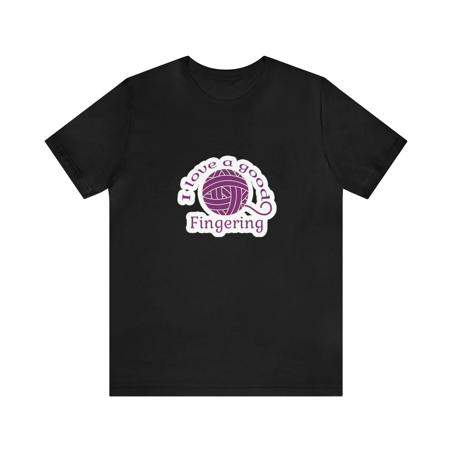 I Love A Good Fingering T-Shirt