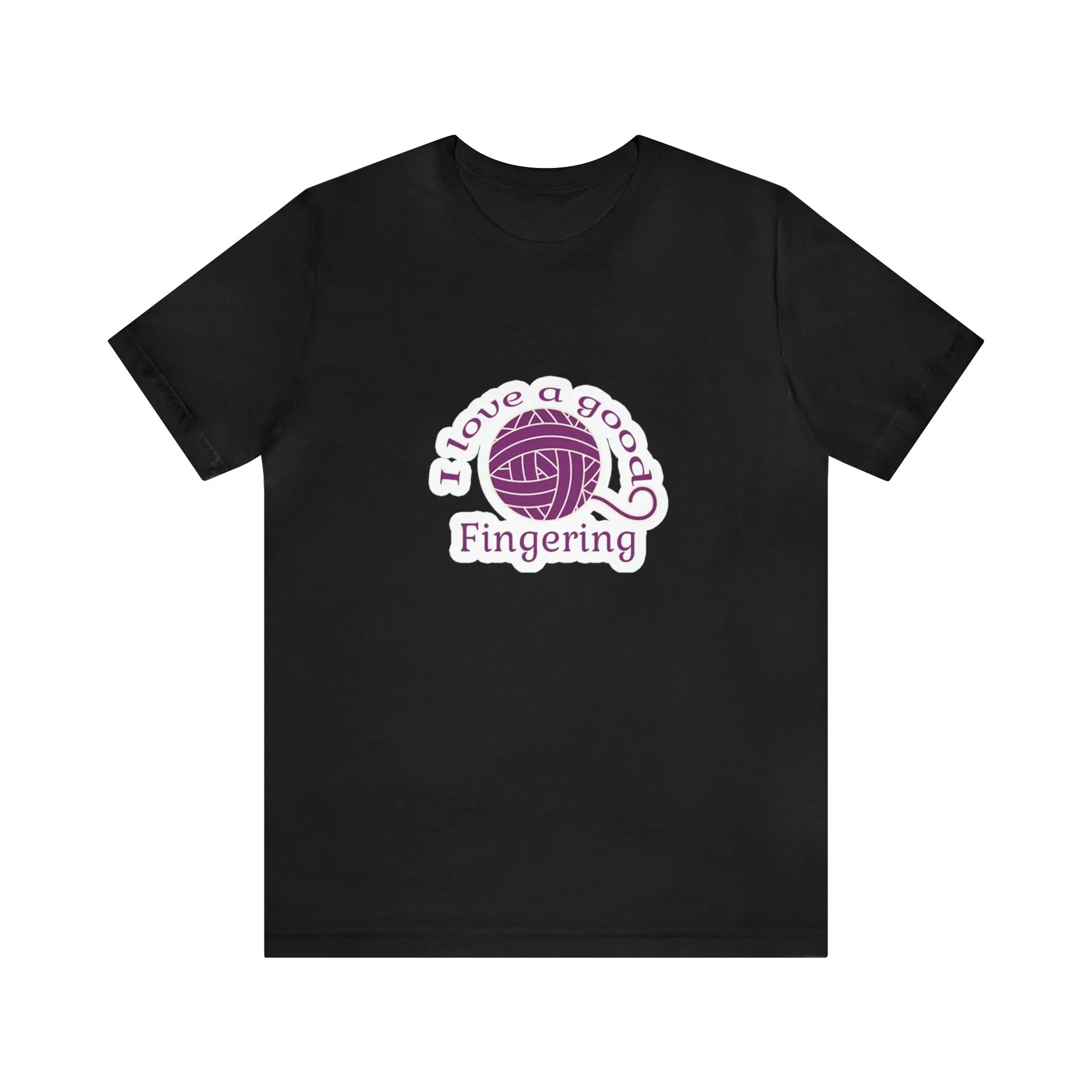 I Love A Good Fingering T-Shirt