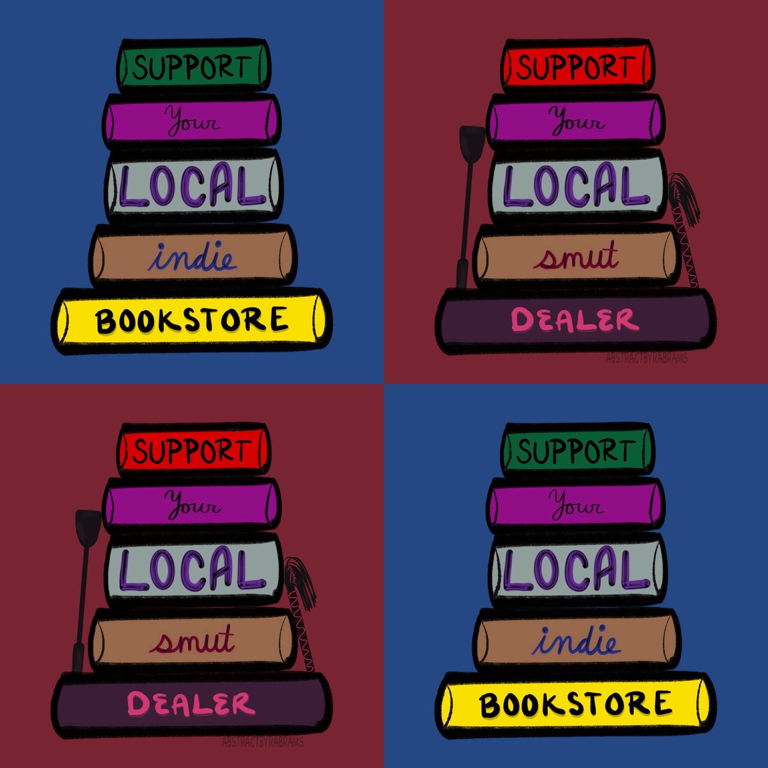 Four quadrants with stacks of books and text supporting local indie bookstore and dealer.