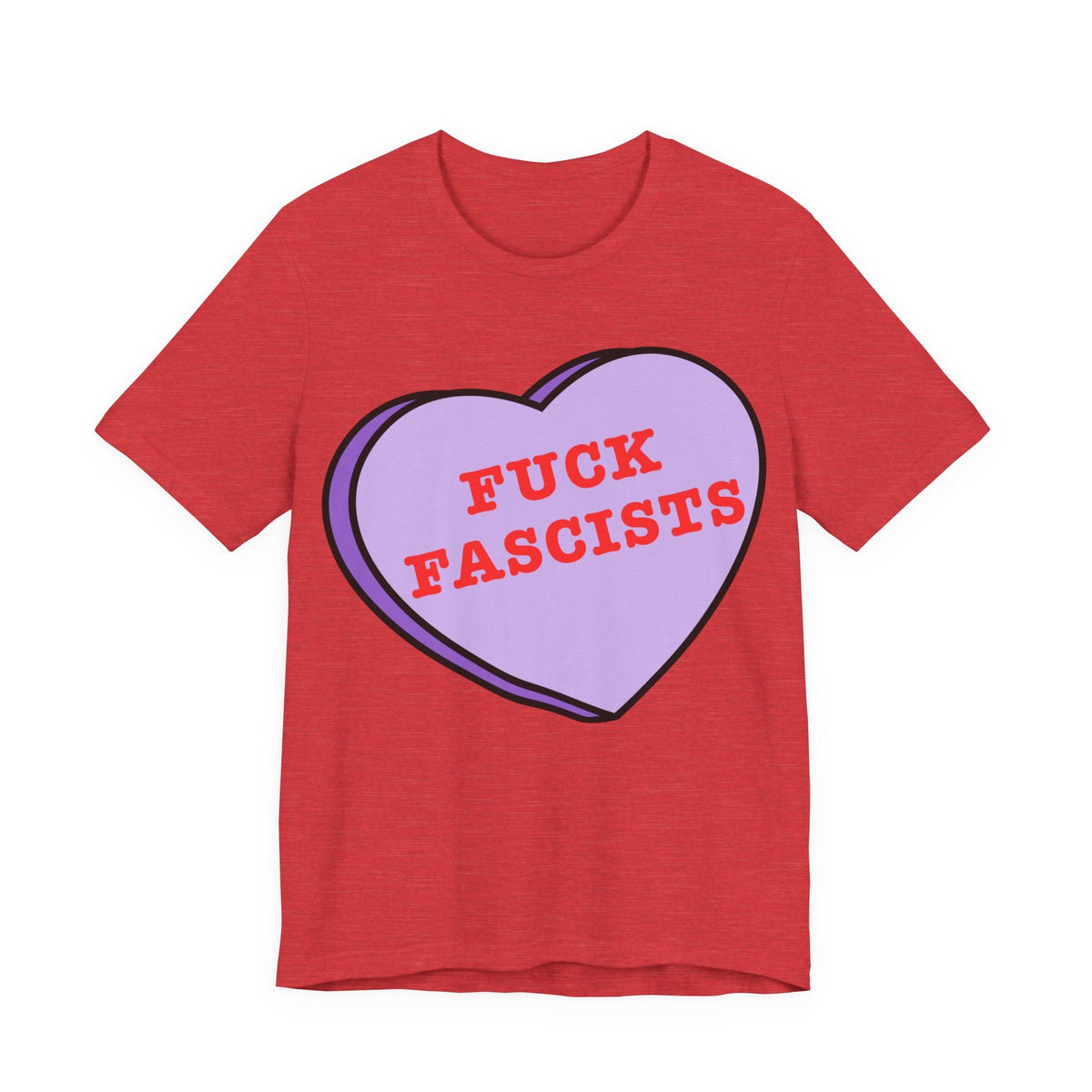 Fuck Fascists, Conversation Heart Tee, Antifa Protest T-Shirt
