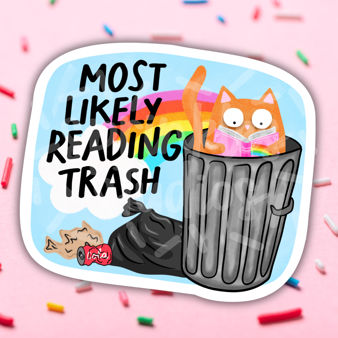 Sticker with a cat reading trash and rainbow text on a colorful background