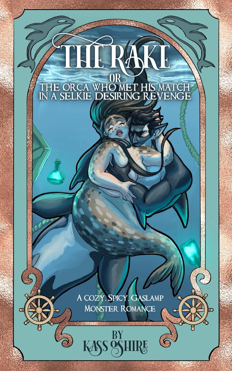 The Rake OR The Orca Who Met His Match in a Selkie Desiring Revenge | Signed by Author