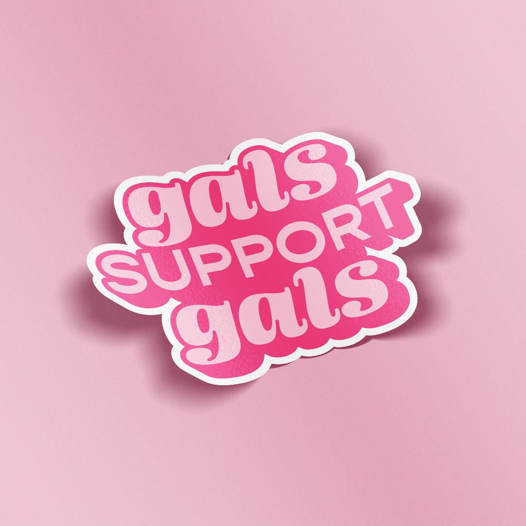 A die-cut sticker with the phrase &