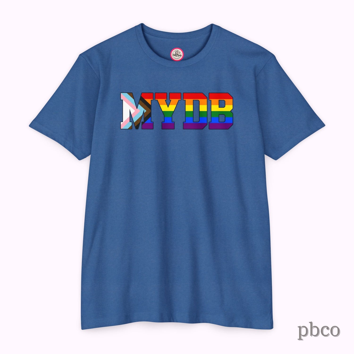 MYDB T-Shirt | Mind Your Damn Business | Progress Pride