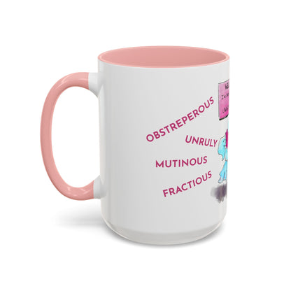 Contumacious Bird Coffee Mug — UNGOVERNABLE