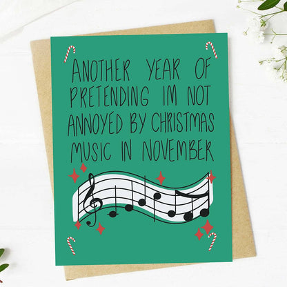 Annoyed by Christmas Music in November Card | Funny Christmas Card