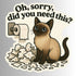 Cartoon cat with toilet paper and text &