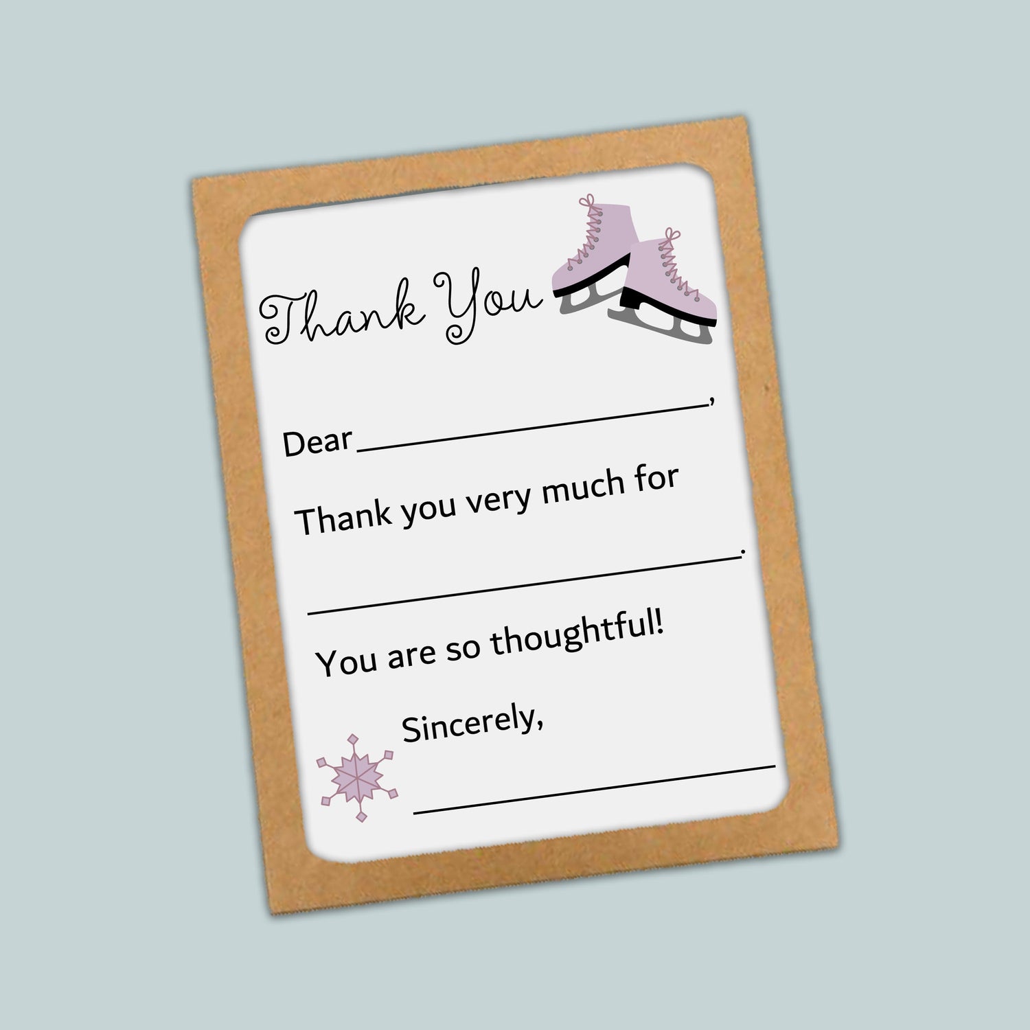 The image is a brown card with a white background, featuring a pair of purple skates and a snowflake design. The card has a message that reads "Thank you very much for" followed by "You are so thoughtful!" The skates and snowflake are placed at the top right corner of the card.