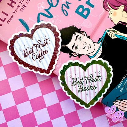 But First, Coffee Holographic Sticker